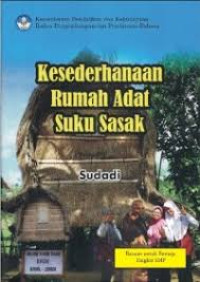 Image of ebook KESEDERHAAN RUMAH ADAT SUKU SASAK