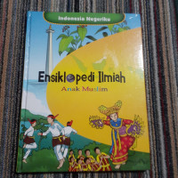 Image of Ensiklopedia Ilmiah Anak Muslim 1 : Indonesia Negeriku: