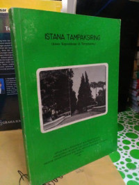 Image of Istana Tampaksiring: Istana Kepresidenan di Tampaksiring