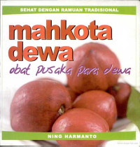 Image of Mahkota Dewa: Obat Pustaka Para Dewa