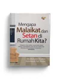 Image of Mengapa Malaikat dan Setan di Rumah Kita?