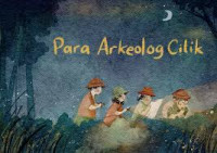 Image of ebook Para Arkeolog Cilik