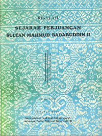 Image of Sejarah Perjuangan Sultan Mahmud Badaruddin