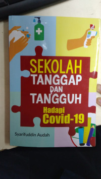 Image of Sekolah Tanggap dan Tangguh Hadapi Covid-19
