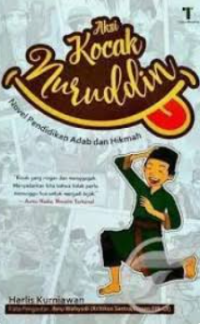 Image of Aksi Kocak Nuruddin: Novel Pendidikan Adab dan Hikmah